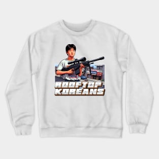 Rooftop Koreans Crewneck Sweatshirt